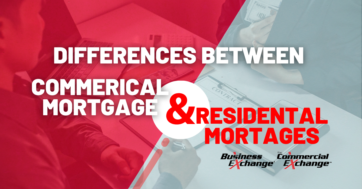 Differences Between Commercial And Residential Mortgages