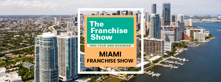 Free Tickets - Miami Franchise Show