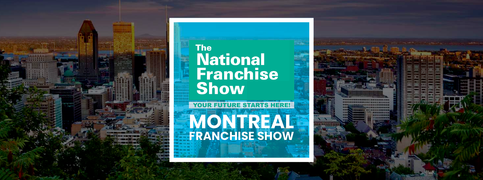 Montreal Franchise Expo May 2024